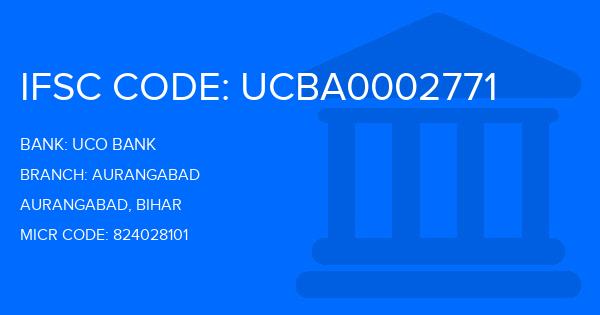 Uco Bank Aurangabad Branch IFSC Code