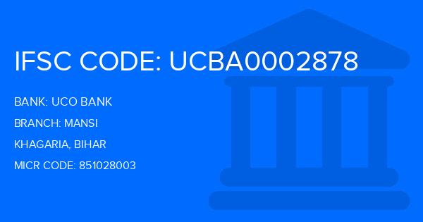 Uco Bank Mansi Branch IFSC Code