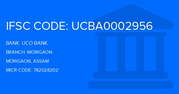 Uco Bank Morigaon Branch IFSC Code
