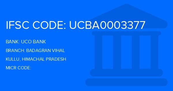 Uco Bank Badagran Vihal Branch IFSC Code