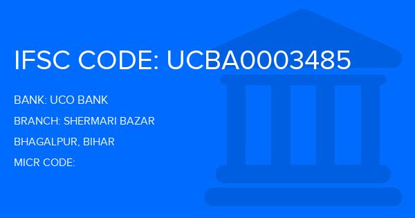 Uco Bank Shermari Bazar Branch IFSC Code