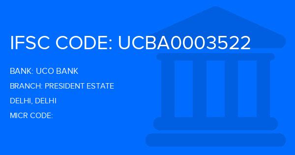 Uco Bank President Estate Branch IFSC Code