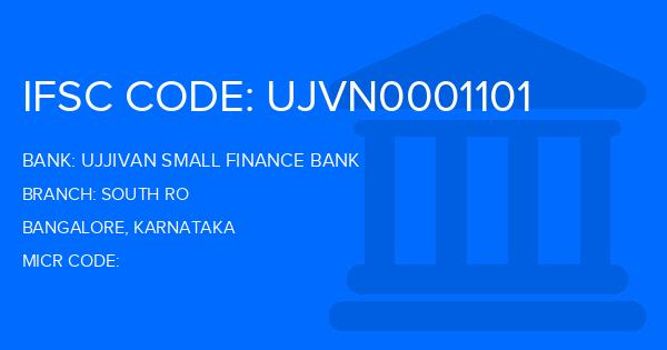 Ujjivan Small Finance Bank South Ro Branch IFSC Code