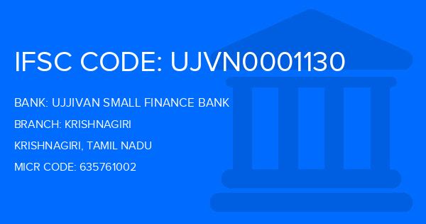 Ujjivan Small Finance Bank Krishnagiri Branch IFSC Code