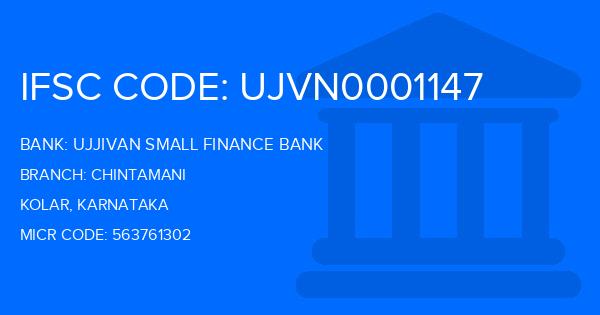 Ujjivan Small Finance Bank Chintamani Branch IFSC Code