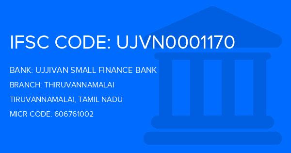 Ujjivan Small Finance Bank Thiruvannamalai Branch IFSC Code