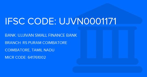 Ujjivan Small Finance Bank Rs Puram Coimbatore Branch IFSC Code