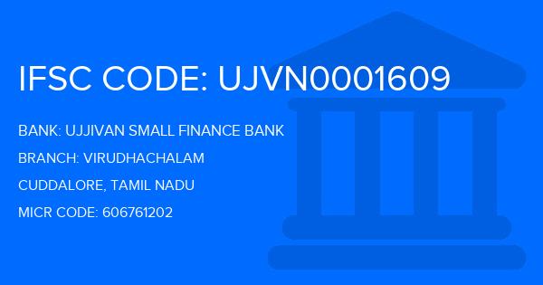 Ujjivan Small Finance Bank Virudhachalam Branch IFSC Code