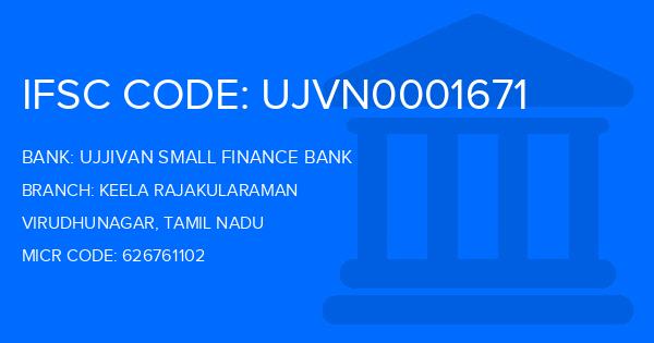 Ujjivan Small Finance Bank Keela Rajakularaman Branch IFSC Code