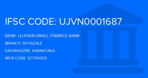 Ujjivan Small Finance Bank Shyagale Branch IFSC Code