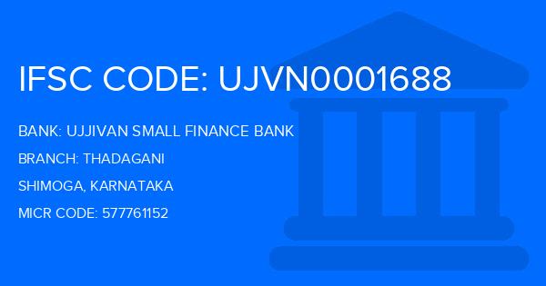 Ujjivan Small Finance Bank Thadagani Branch IFSC Code