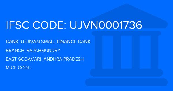 Ujjivan Small Finance Bank Rajahmundry Branch IFSC Code