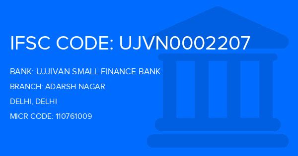 Ujjivan Small Finance Bank Adarsh Nagar Branch IFSC Code