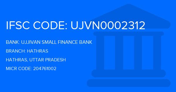 Ujjivan Small Finance Bank Hathras Branch IFSC Code