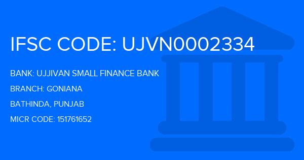 Ujjivan Small Finance Bank Goniana Branch IFSC Code