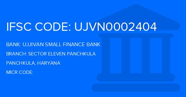 Ujjivan Small Finance Bank Sector Eleven Panchkula Branch IFSC Code