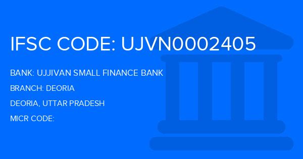Ujjivan Small Finance Bank Deoria Branch IFSC Code