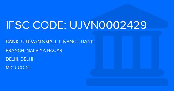 Ujjivan Small Finance Bank Malviya Nagar Branch IFSC Code