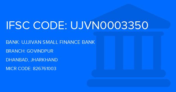 Ujjivan Small Finance Bank Govindpur Branch IFSC Code