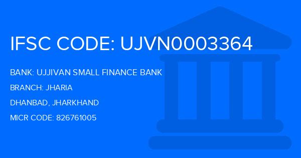 Ujjivan Small Finance Bank Jharia Branch IFSC Code