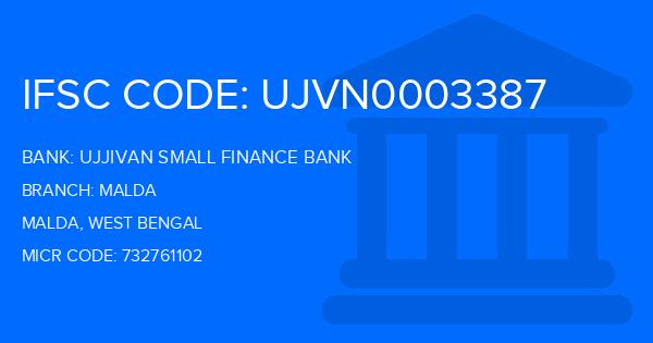 Ujjivan Small Finance Bank Malda Branch IFSC Code