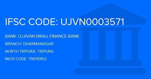 Ujjivan Small Finance Bank Dharmanagar Branch IFSC Code