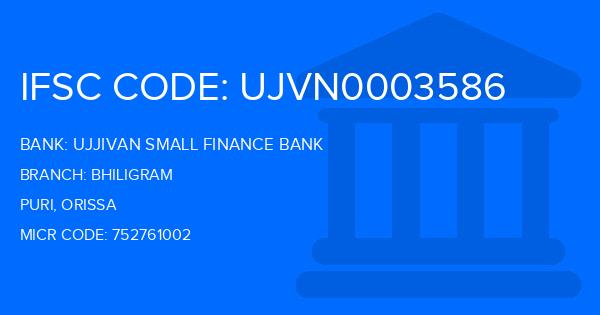 Ujjivan Small Finance Bank Bhiligram Branch IFSC Code