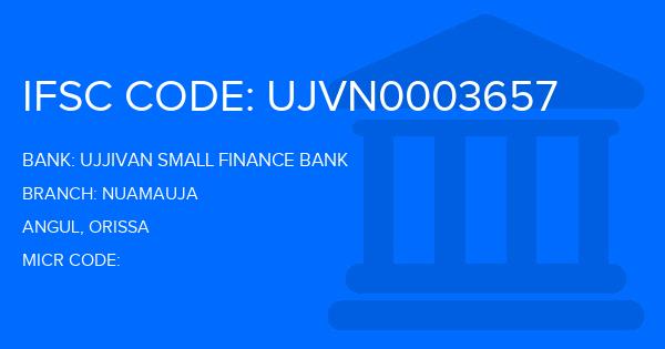 Ujjivan Small Finance Bank Nuamauja Branch IFSC Code