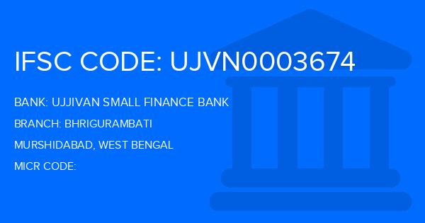 Ujjivan Small Finance Bank Bhrigurambati Branch IFSC Code