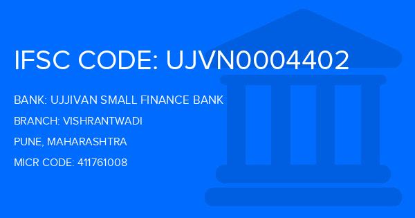 Ujjivan Small Finance Bank Vishrantwadi Branch IFSC Code