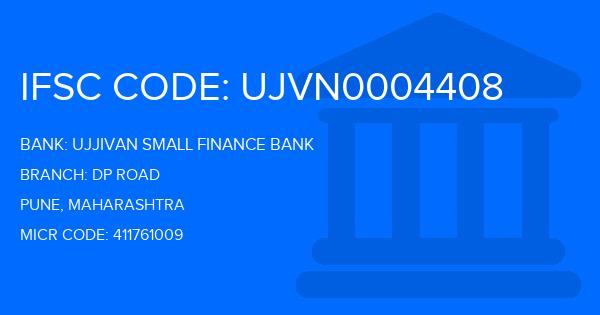 Ujjivan Small Finance Bank Dp Road Branch IFSC Code