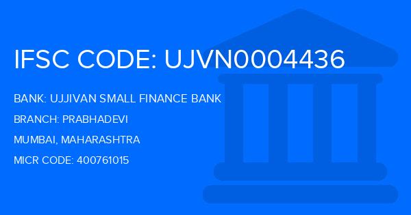 Ujjivan Small Finance Bank Prabhadevi Branch IFSC Code