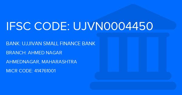 Ujjivan Small Finance Bank Ahmed Nagar Branch IFSC Code