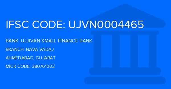 Ujjivan Small Finance Bank Nava Vadaj Branch IFSC Code
