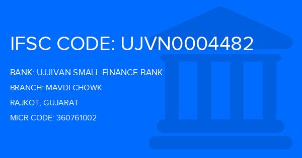 Ujjivan Small Finance Bank Mavdi Chowk Branch IFSC Code