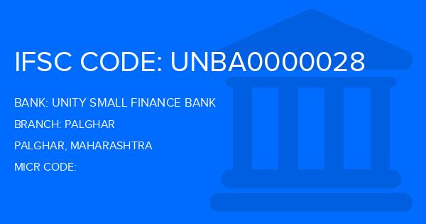 Unity Small Finance Bank Palghar Branch IFSC Code