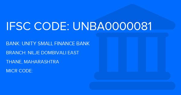 Unity Small Finance Bank Nilje Dombivali East Branch IFSC Code