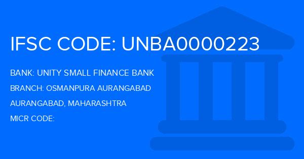 Unity Small Finance Bank Osmanpura Aurangabad Branch IFSC Code