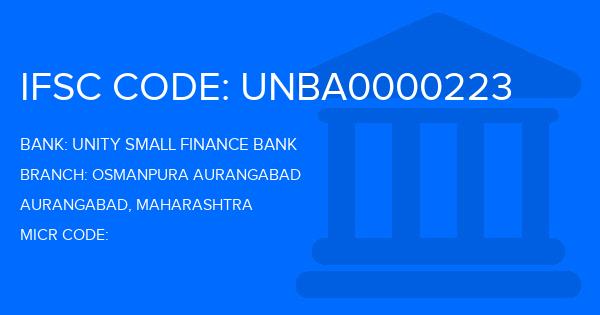 Unity Small Finance Bank Osmanpura Aurangabad Branch IFSC Code