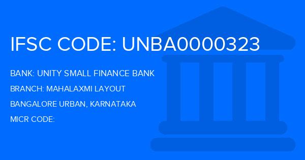Unity Small Finance Bank Mahalaxmi Layout Branch IFSC Code