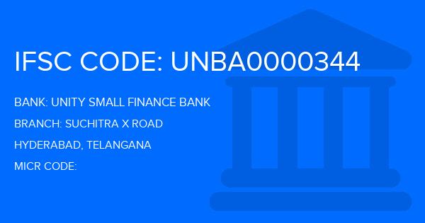 Unity Small Finance Bank Suchitra X Road Branch IFSC Code