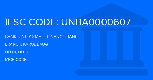 Unity Small Finance Bank Karol Baug Branch IFSC Code