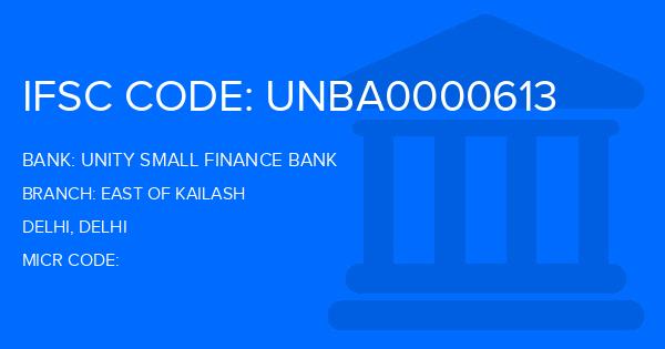 Unity Small Finance Bank East Of Kailash Branch IFSC Code