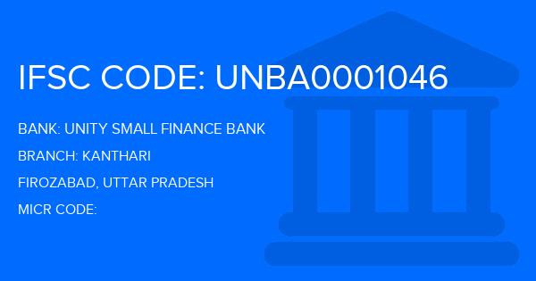 Unity Small Finance Bank Kanthari Branch IFSC Code