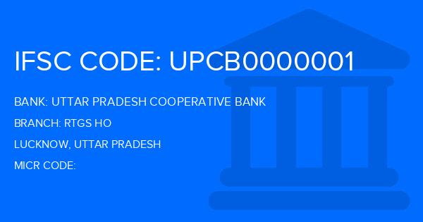 Uttar Pradesh Cooperative Bank Rtgs Ho Branch IFSC Code