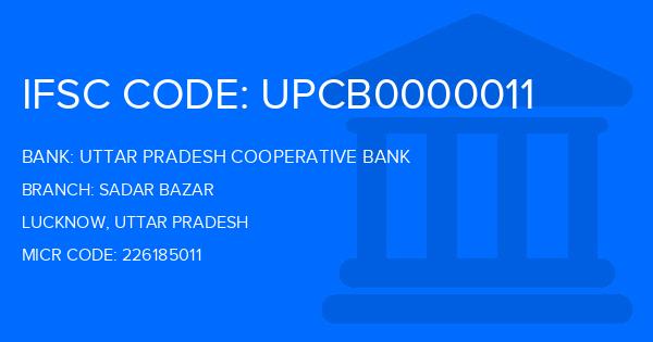 Uttar Pradesh Cooperative Bank Sadar Bazar Branch IFSC Code