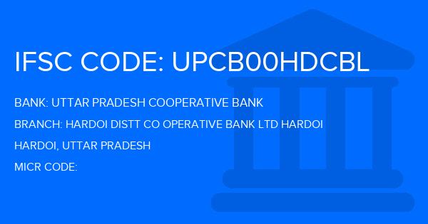 Uttar Pradesh Cooperative Bank Hardoi Distt Co Operative Bank Ltd Hardoi Branch IFSC Code