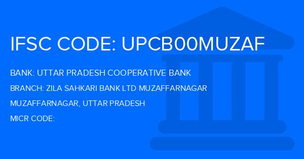 Uttar Pradesh Cooperative Bank Zila Sahkari Bank Ltd Muzaffarnagar Branch IFSC Code