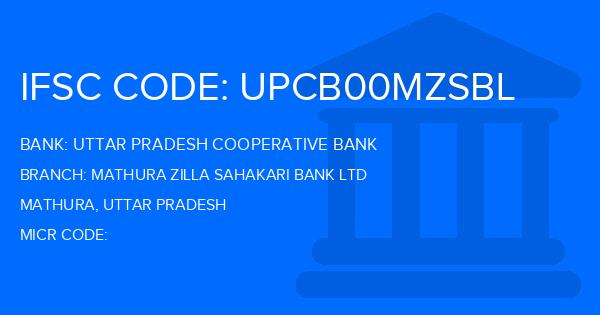 Uttar Pradesh Cooperative Bank Mathura Zilla Sahakari Bank Ltd Branch IFSC Code