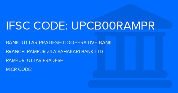 Uttar Pradesh Cooperative Bank Rampur Zila Sahakari Bank Ltd Branch IFSC Code